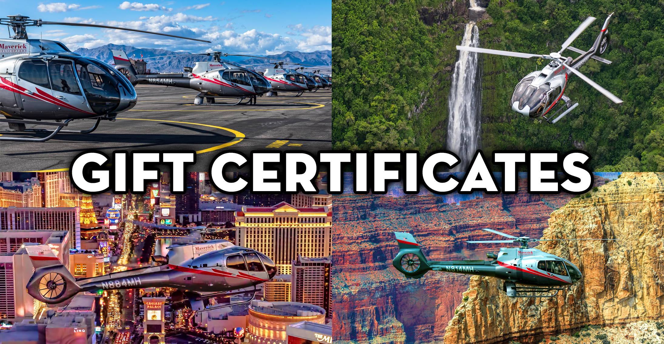 Gift certificates for a Grand Canyon, Hawaii or Las Vegas helicopter tour